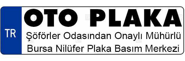Bursa Nilüfer Araç Plakası Teslimat Noktası